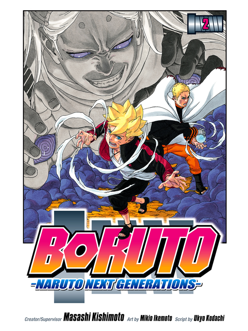 Title details for Boruto: Naruto Next Generations, Volume 2 by Ukyo Kodachi - Available